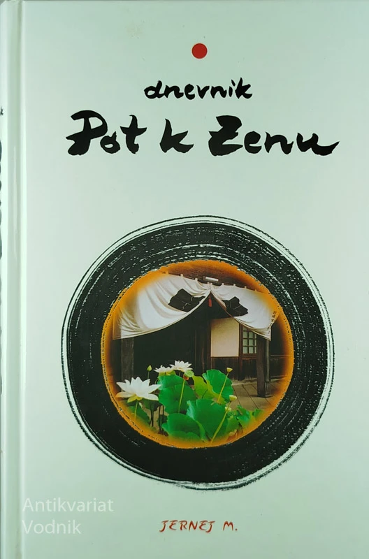 DNEVNIK POT K ZENU, Jernej Mehle