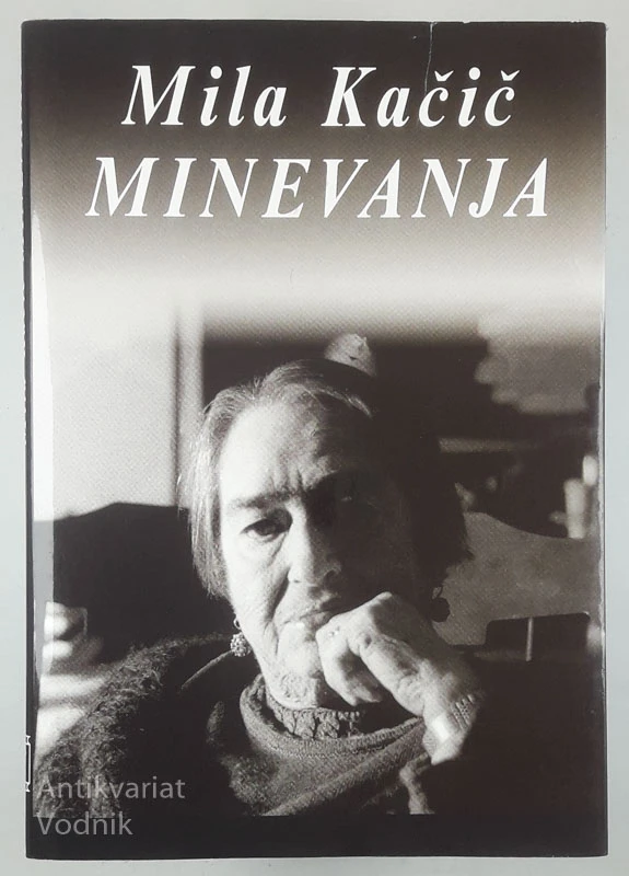 MINEVANJA, Mila Kačič