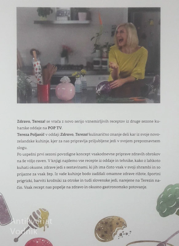 ZDRAVO, TEREZA!; ENOSTAVNE IN OKUSNE JEDI ZA VITALEN NAČIN ŽIVLJENJA, Tereza Poljanič