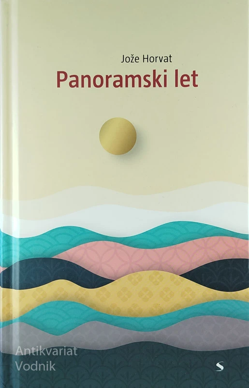 PANORAMSKI LET, Jože Horvat