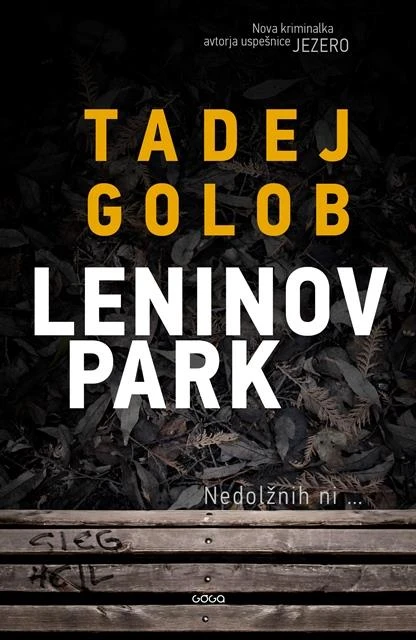 Leninov park (nominacija Kresnik 2019), Tadej Golob