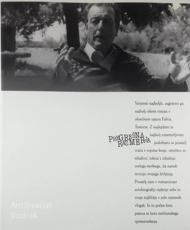 PREGREŠNA RAZMERJA, Fulvio Tomizza