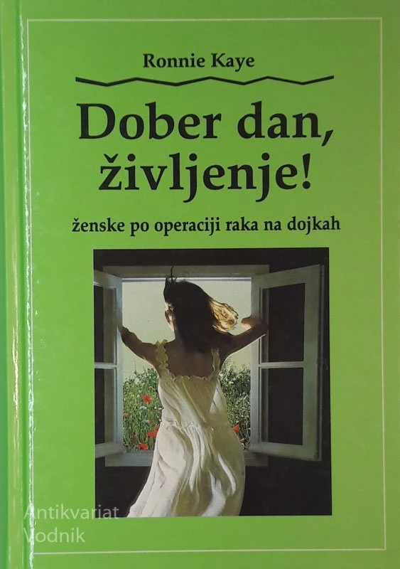 Dober dan, življenje! Ronnie Kaye (ženske po operaciji na dojkah)