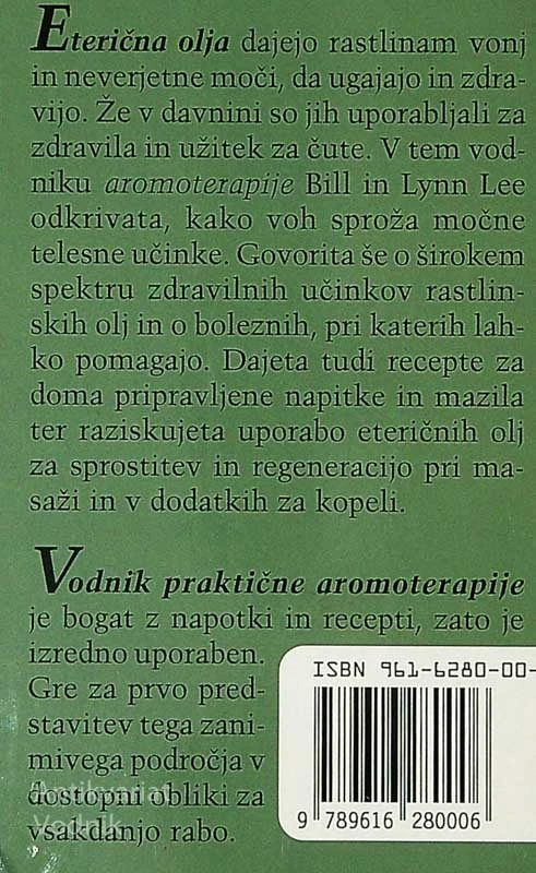 VODNIK PRAKTIČNE AROMOTERAPIJE, William H. Lee in Lynn Lee