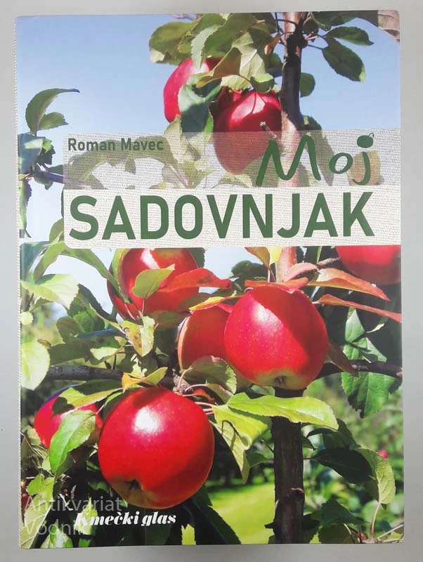 MOJ SADOVNJAK, Roman Mavec