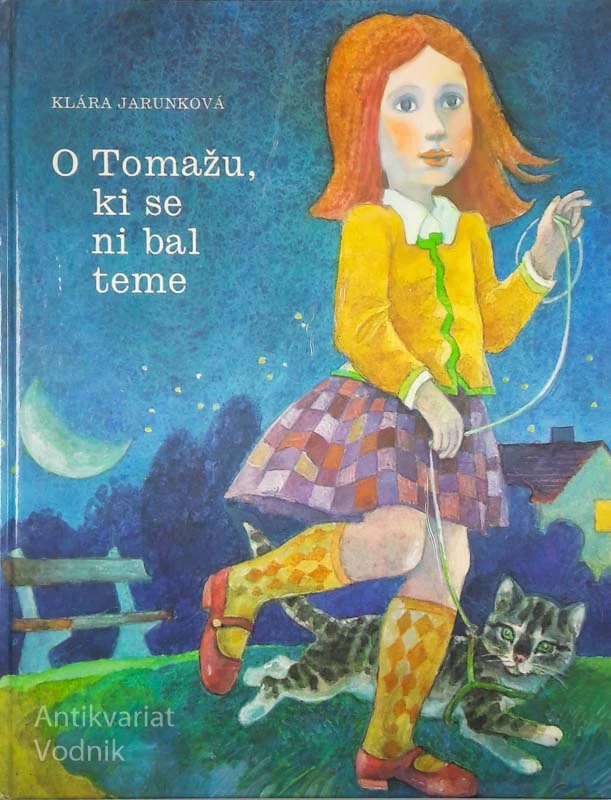 O TOMAŽU, KI SE NI BAL TEME, Klara Jarunkova