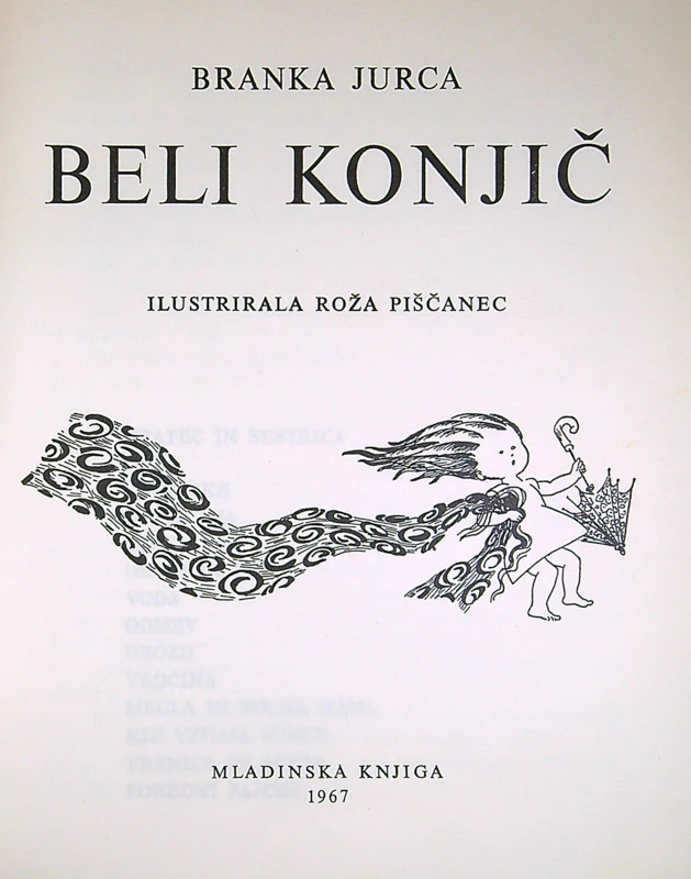 BELI KONJIČ, Branka Jurca