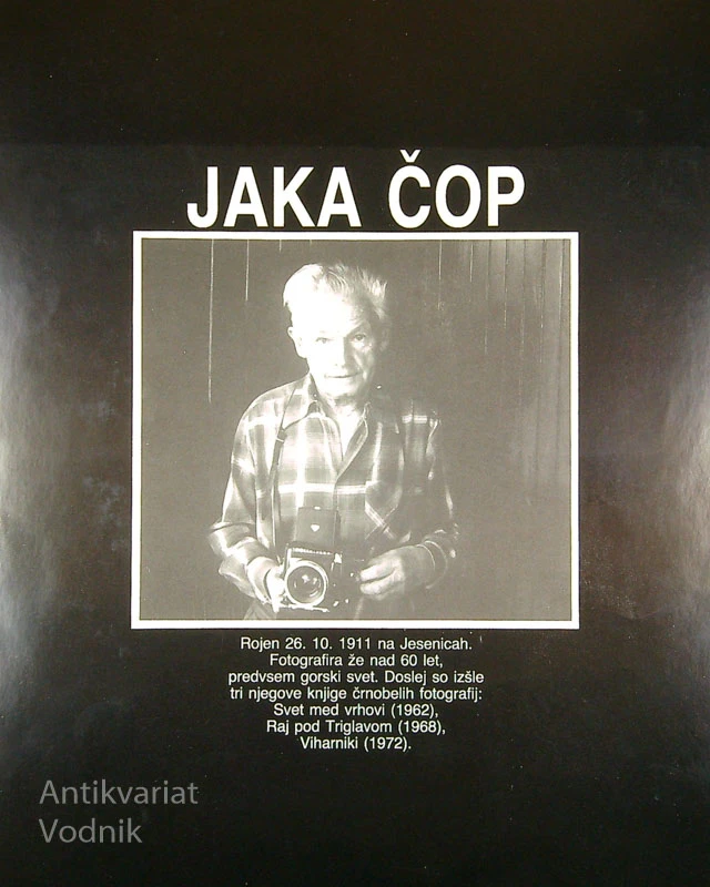 JULIJSKE ALPE; KRALJESTVO ZLATOROGA, Jaka Čop