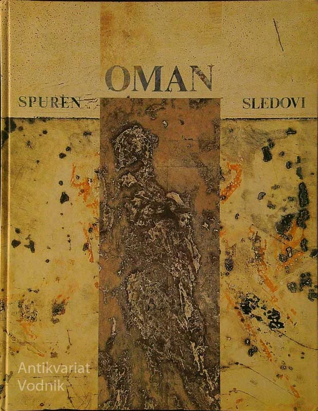 VALENTIN OMAN; SPUREN – SLEDOVI