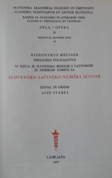SLOVENSKO – LATINSKO – NEMŠKI SLOVAR, Jože Stabej