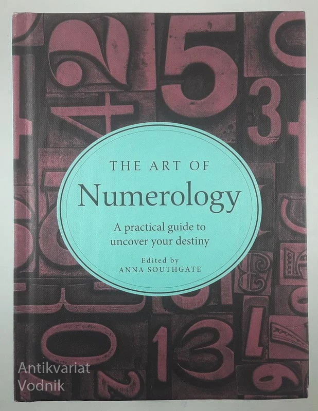 THE ART OF NUMEROLOGY, Anna Southgate