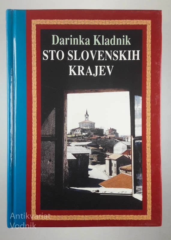 STO SLOVENSKIH KRAJEV, Darinka Kladnik