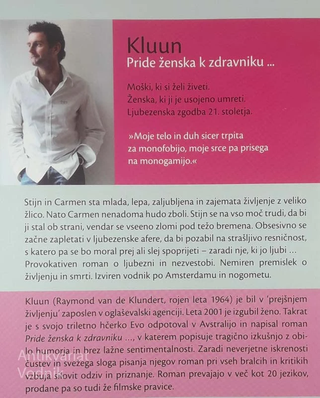 PRIDE ŽENSKA K ZDRAVNIKU …, Kluun