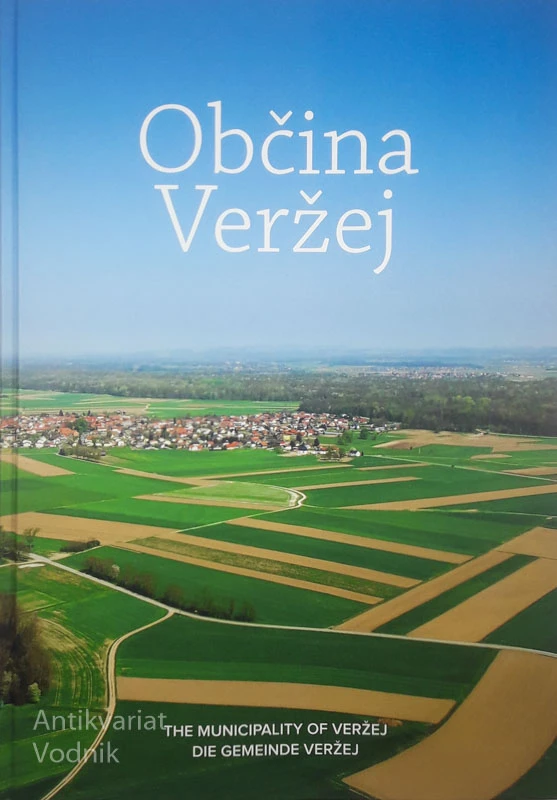 OBČINA VERŽEJ, več avtorjev