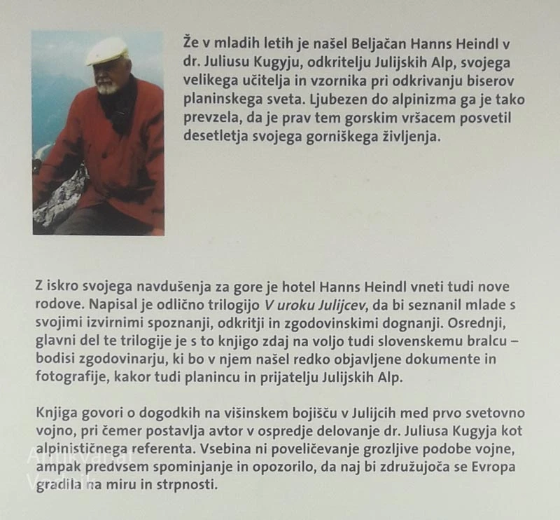 V UROKU JULIJCEV; PRVA SVETOVNA VOJAN IN VELIKI BOJ V GORAH, Hanns Hiendl