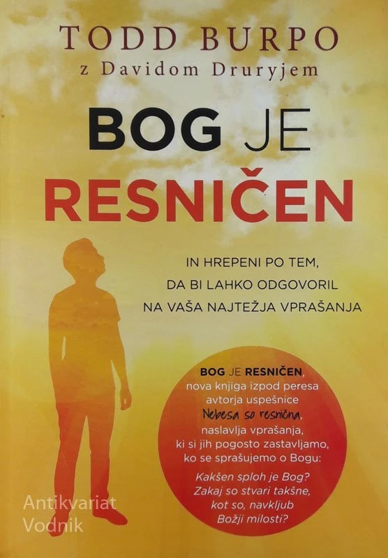 BOG JE RESNIČEN, Todd Burpo