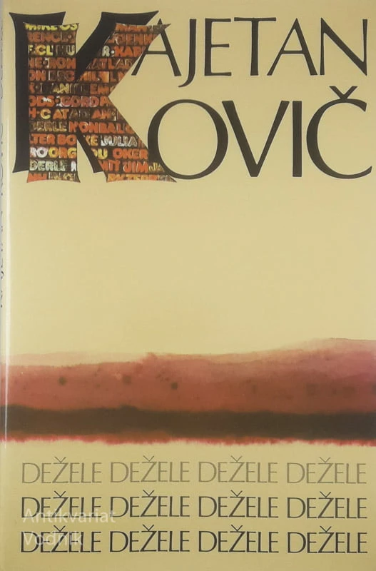 DEŽELE, Kajetan Kovič