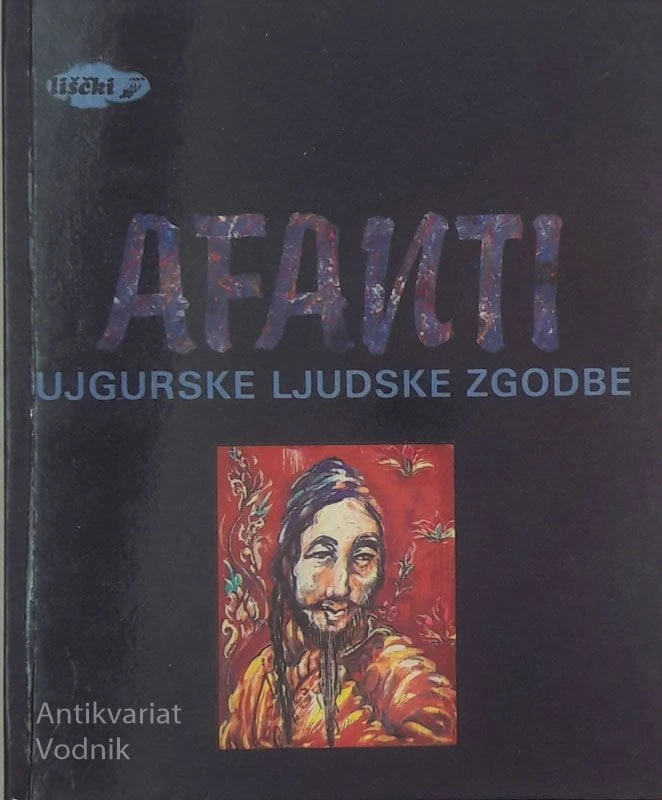 AFANTI, Ujgurske ljudske zgodbe, Ilustr. Irena Majcen
