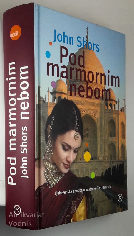 POD MARMORNIM NEBOM, John Shors