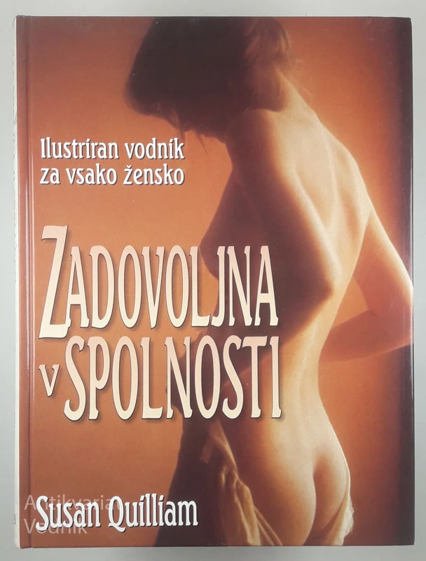 ZADOVOLJNA V SPOLNOSTI, Susan Quilliam