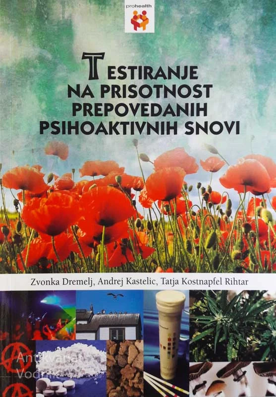 TESTIRANJE NA PRISOTNOST PREPOVEDANIH PSIHOAKTIVNIH SNOVI