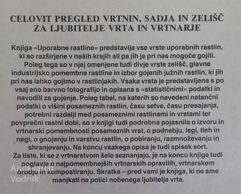 UPORABNE RASTLINE: Vrtnarski priročnik z opisi zelenjavic, sadnih vrst in vrtnih zelišč v sliki in besedi