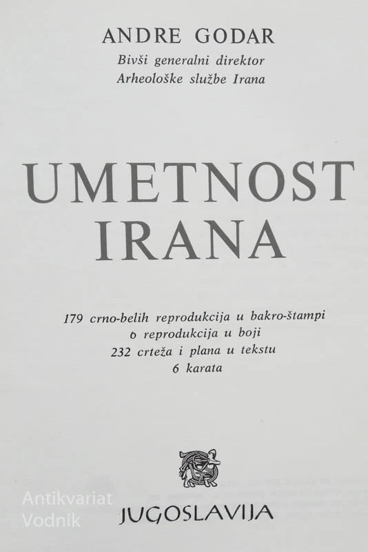 UMETNOST IRANA, Andre Godar