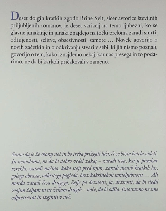 NOVE DEFINICIJE LJUBEZNI, Brina Svit