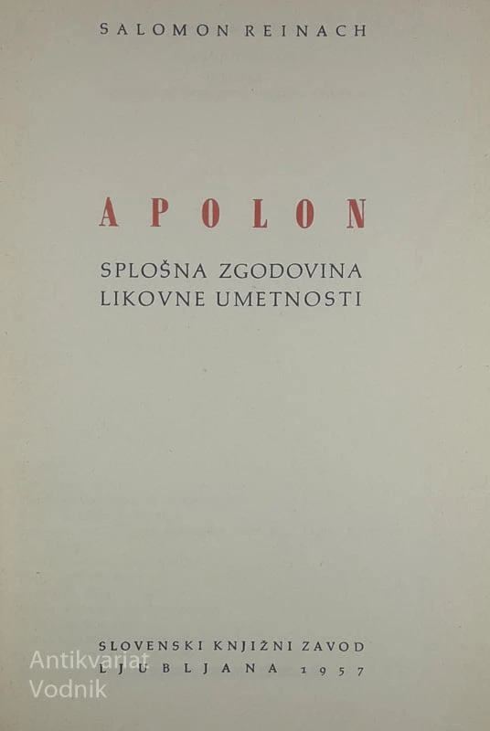 APOLON; SPLOŠNA ZGODOVINA LIKOVNE UMETNOSTI, Salomon Reinach