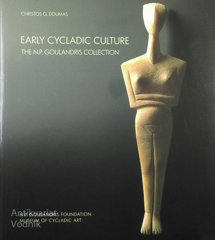 EARLY CYCLADIC CULTURE, C. G. Doumas