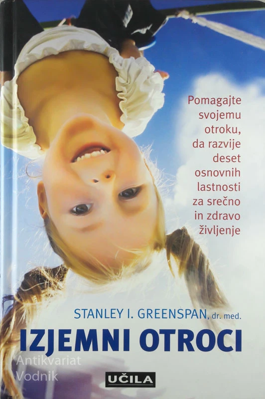 IZJEMNI OTROCI, Stanley I. Greenspan