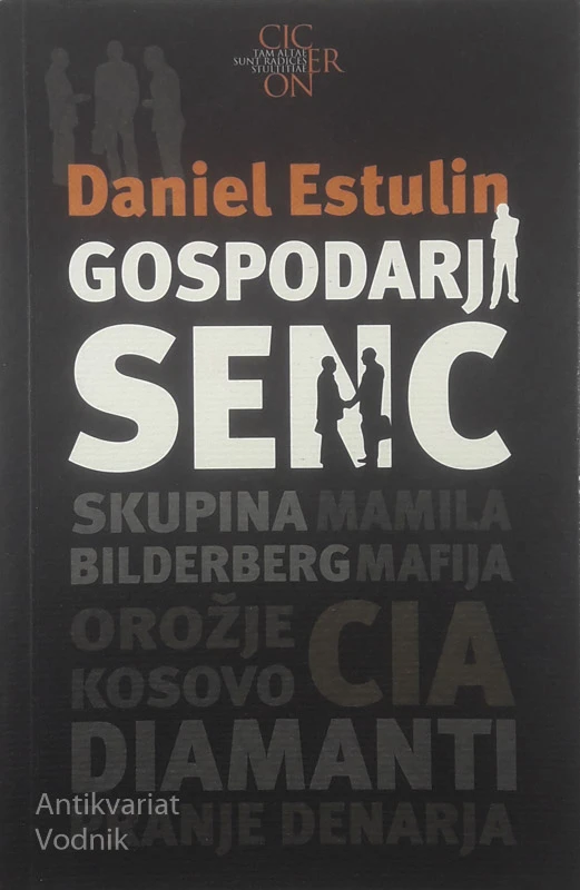 GOSPODARJI SENC, Daniel Estulin