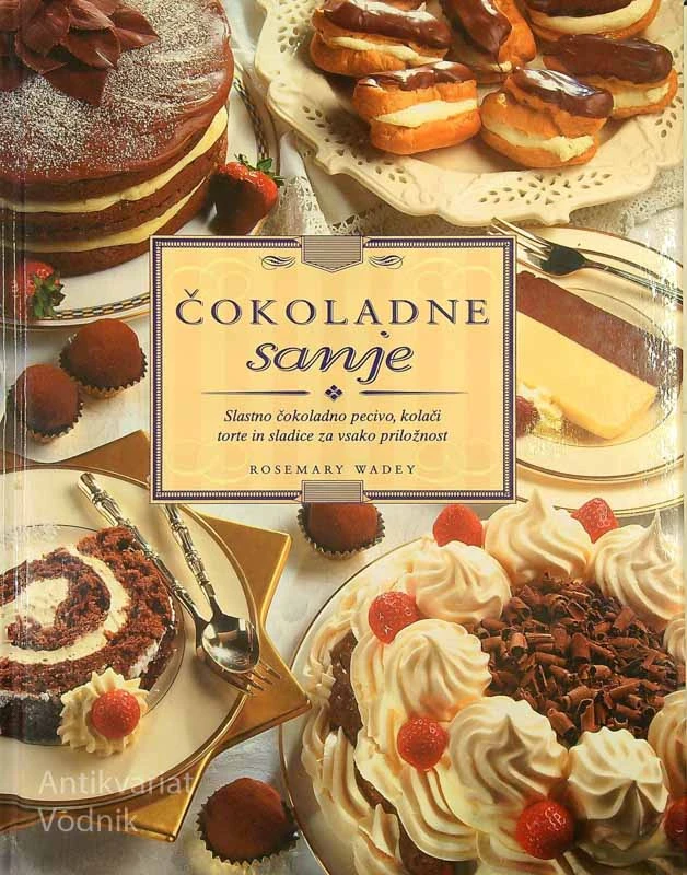 ČOKOLADNE SANJE, Rosemary Wadey