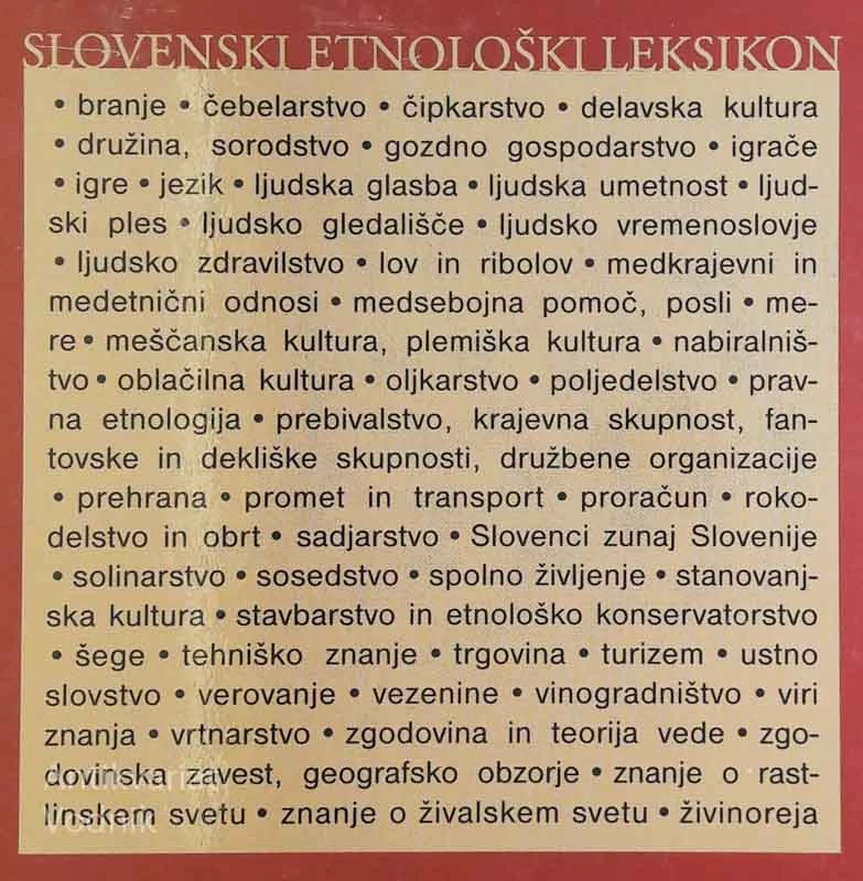 SLOVENSKI ETNOLOŠKI LEKSIKON, uredil Angelos Baš