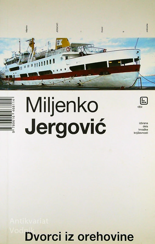 DVORCI IZ OREHOVINE, Miljenko Jergović