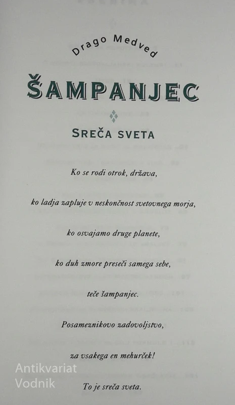 ŠAMPANJEC, SVETA SREČA, Drago Medved