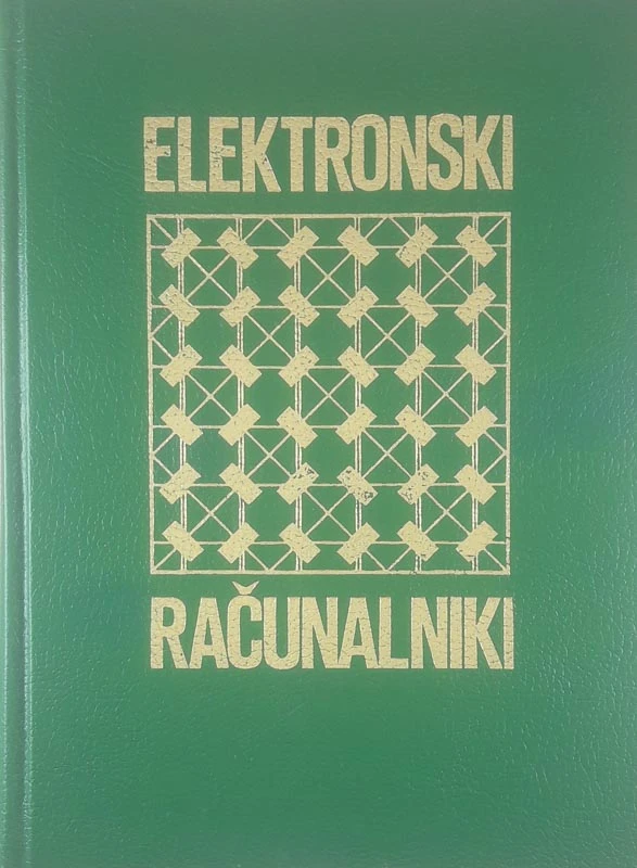 ELEKTRONSKI RAČUNALNIKI, več avtorjev