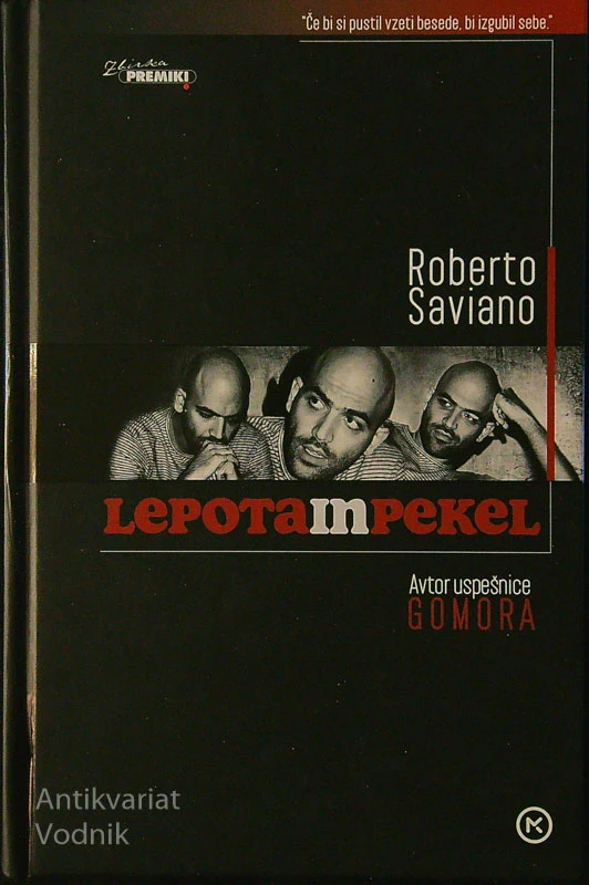 LEPOTA IN PEKEL, Robert Saviano