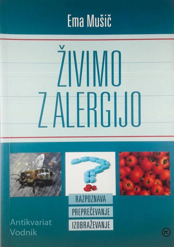 ŽIVIMO Z ALERGIJO, Ema Mušič