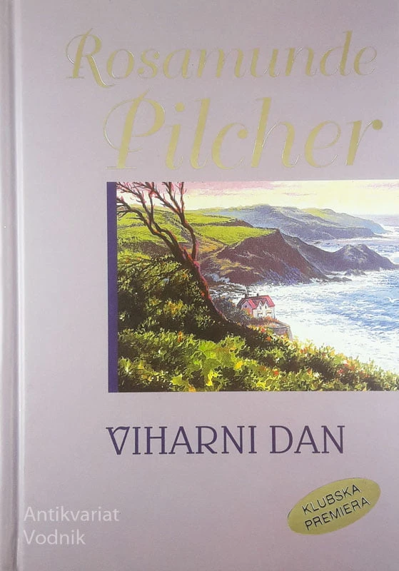 VIHARNI DAN, Rosamunde Pilcher