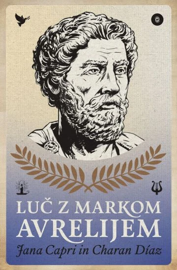 LUČ Z MARKOM AVRELIJEM, Jana Capri in Charan Díaz