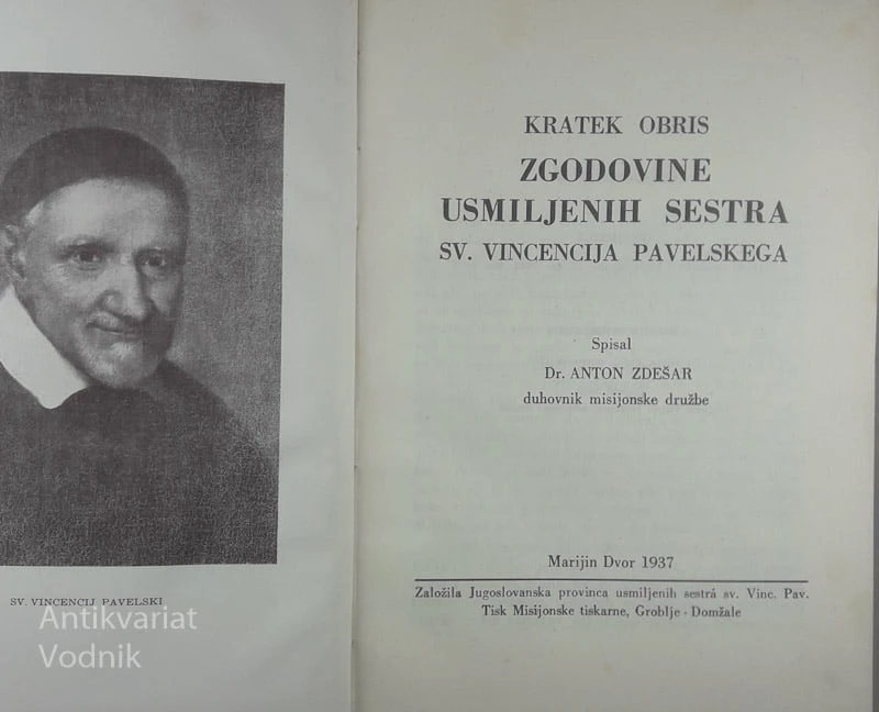 ZGODOVINA USMILJENIH SESTRA SV. V. P., Dr. A. Zdešar