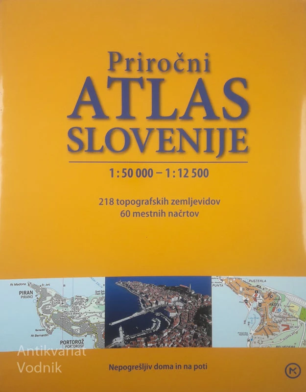 PRIROČNI ATLAS SLOVENIJE