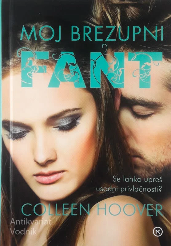MOJ BREZUPNI FANT, Colleen Hoover