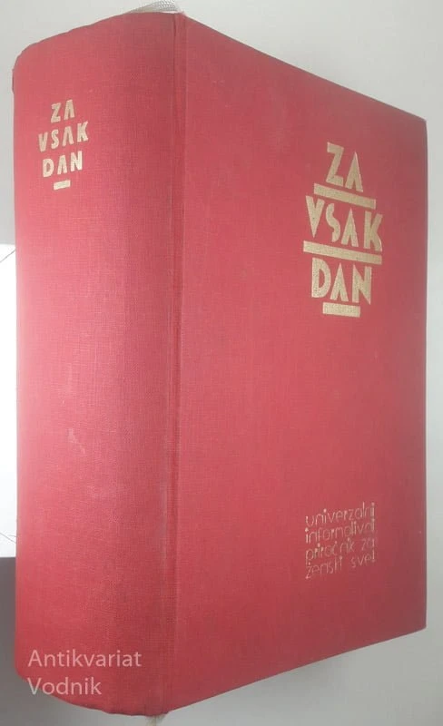 ZA VSAK DAN; UNIVERZALNI INFORMATIVNI PRIROČNIK ZA ŽENSKI SVET