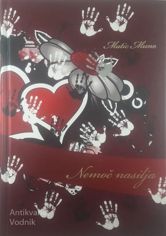 NEMOČ NASILJA, Matic Munc