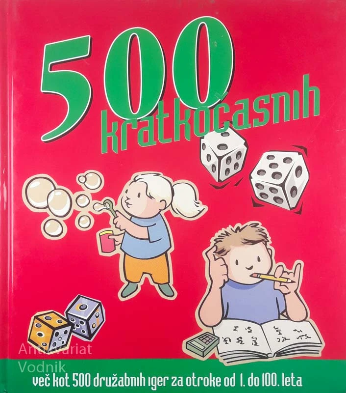 500 KRATKOČASNIH