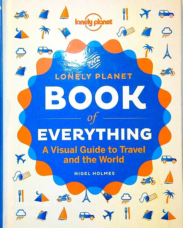 THE LONELY PLANET BOOK OF EVERYTHING, Nigel Holmes