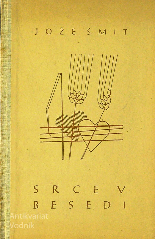 SRCE V BESEDI, Jože Šmit