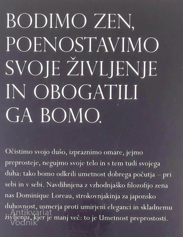 UMETNOST PREPROSTOSTI, Dominique Loreau